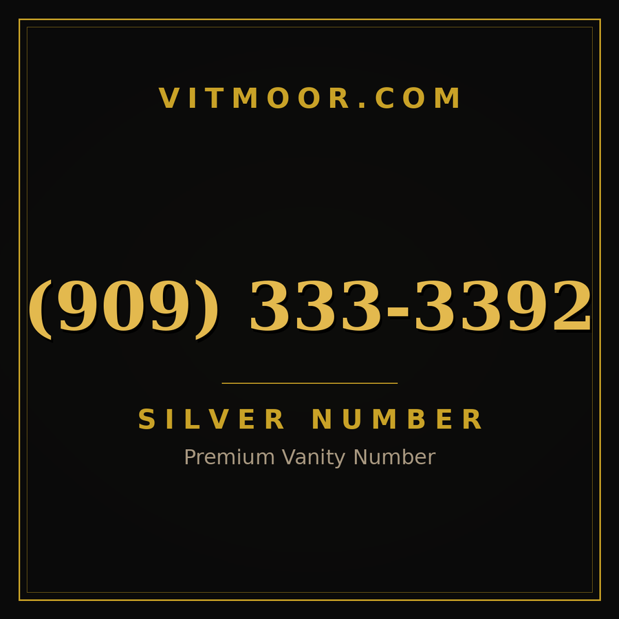 VITMOOR Silver premium number (909) 333-3392