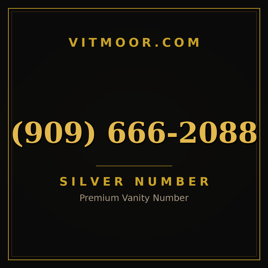VITMOOR Silver premium number (909) 666-2088