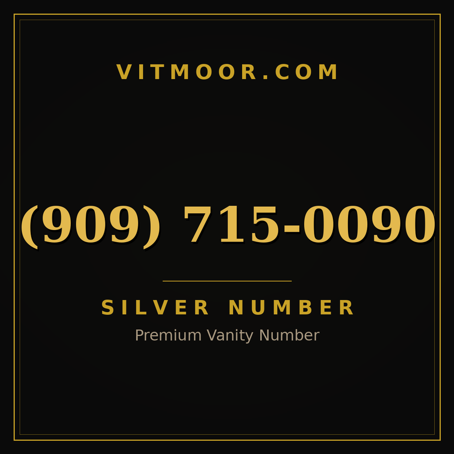 VITMOOR Silver premium number (909) 715-0090