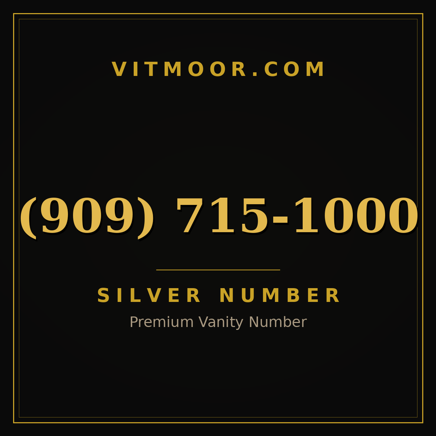 VITMOOR Silver premium number (909) 715-1000