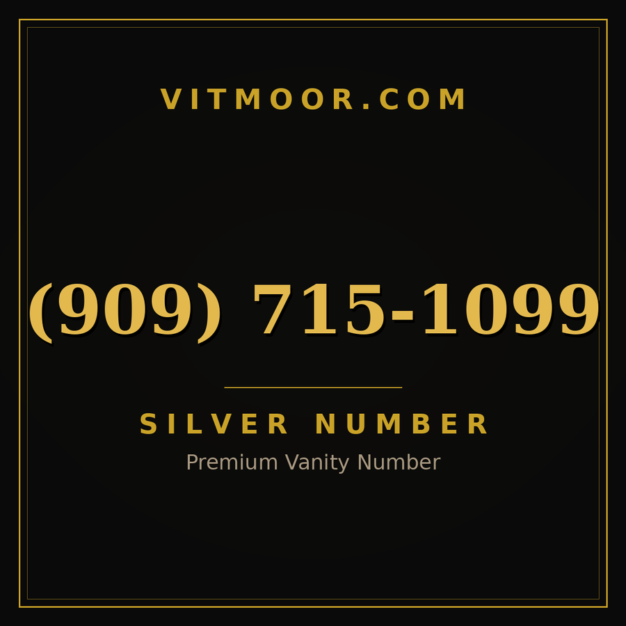 VITMOOR Silver premium number (909) 715-1099