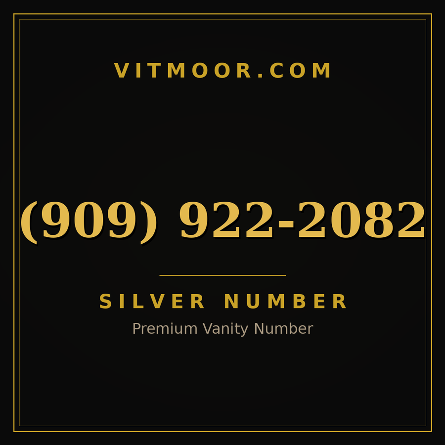 VITMOOR Silver premium number (909) 922-2082
