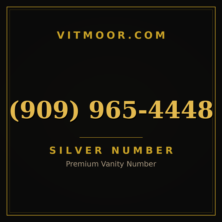 VITMOOR Silver premium number (909) 965-4448