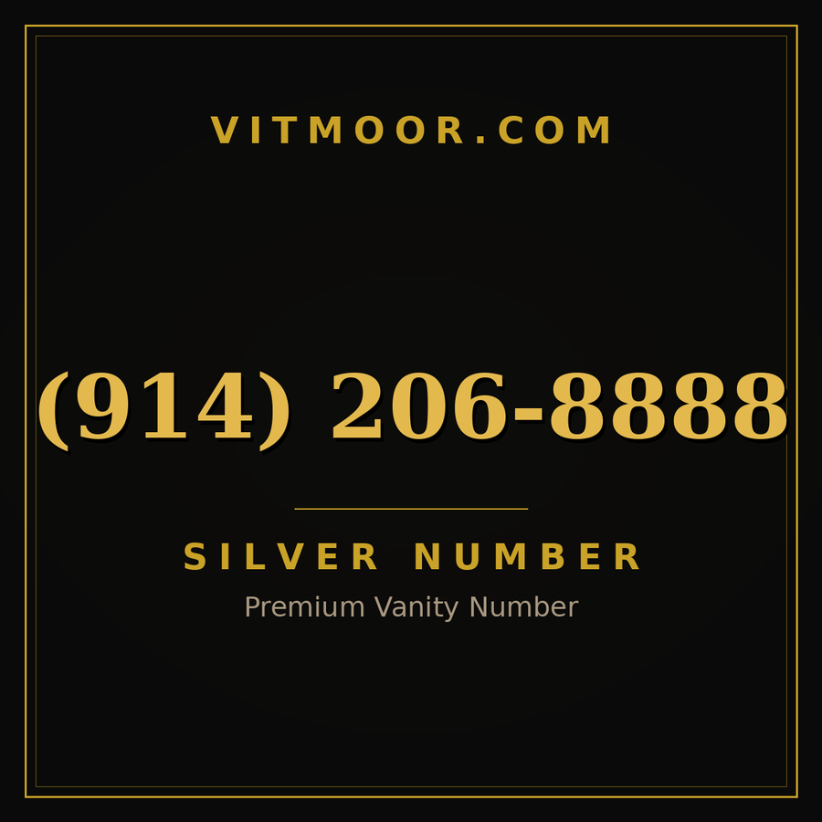 VITMOOR Silver premium number (914) 206-8888