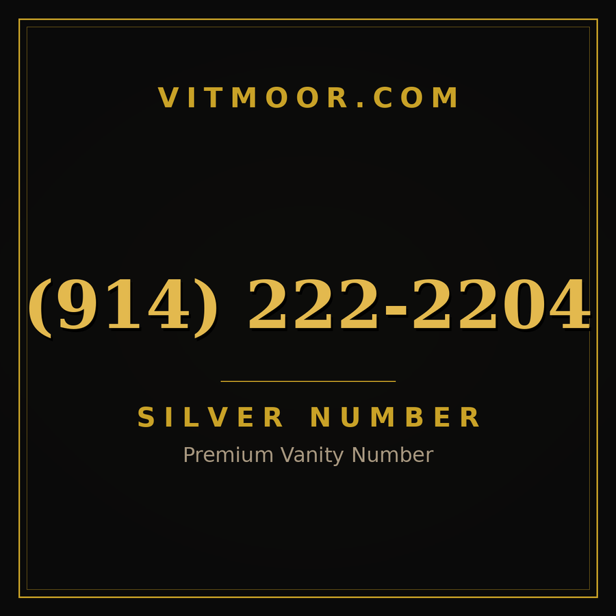 VITMOOR Silver premium number (914) 222-2204