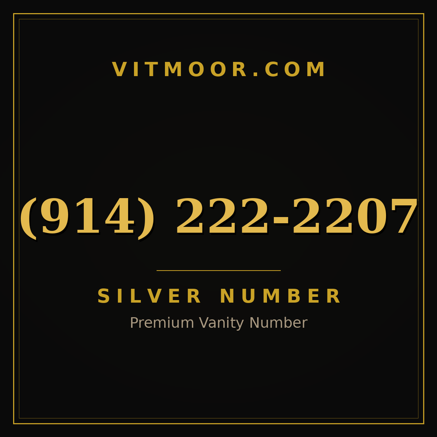 VITMOOR Silver premium number (914) 222-2207