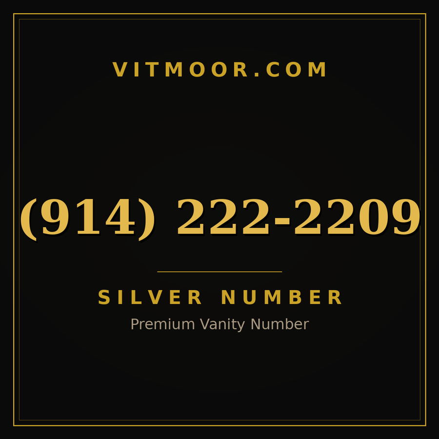 VITMOOR Silver premium number (914) 222-2209