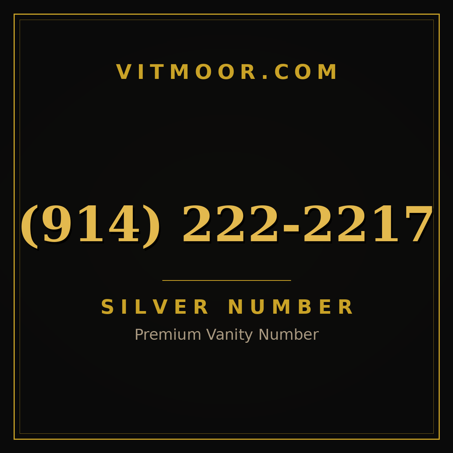 VITMOOR Silver premium number (914) 222-2217