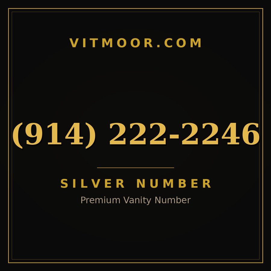 VITMOOR Silver premium number (914) 222-2246
