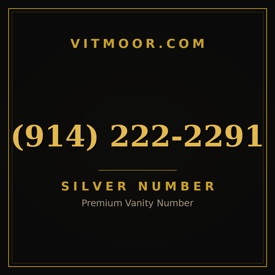 VITMOOR Silver premium number (914) 222-2291