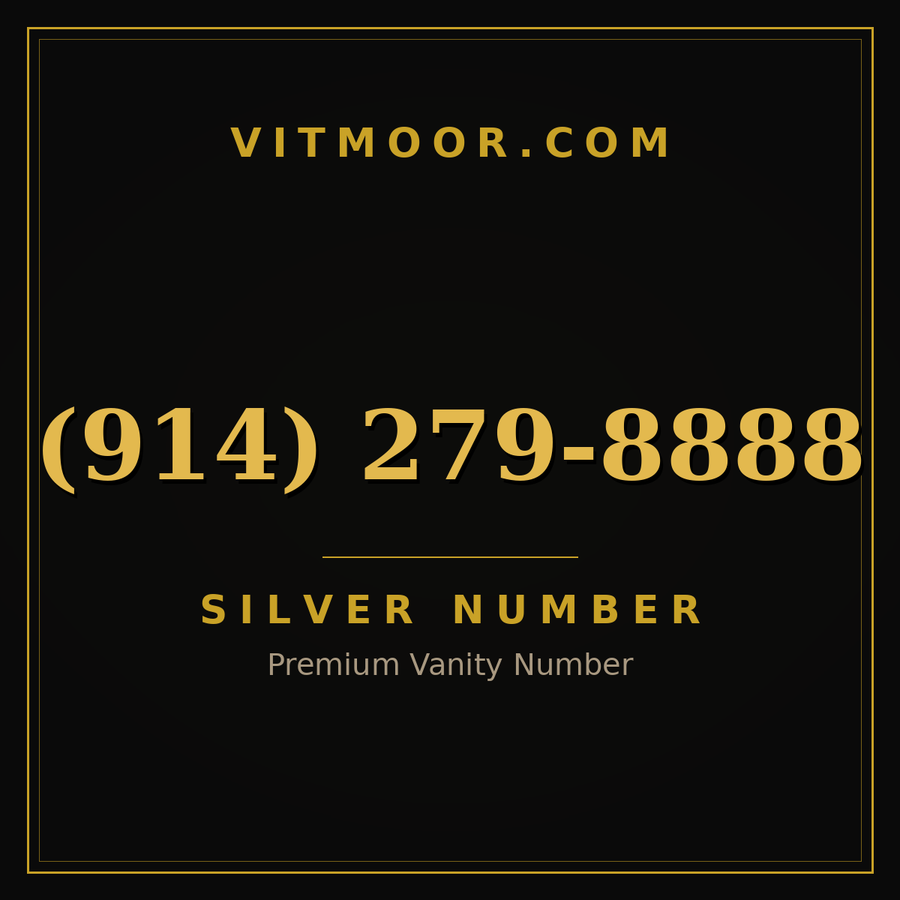 VITMOOR Silver premium number (914) 279-8888