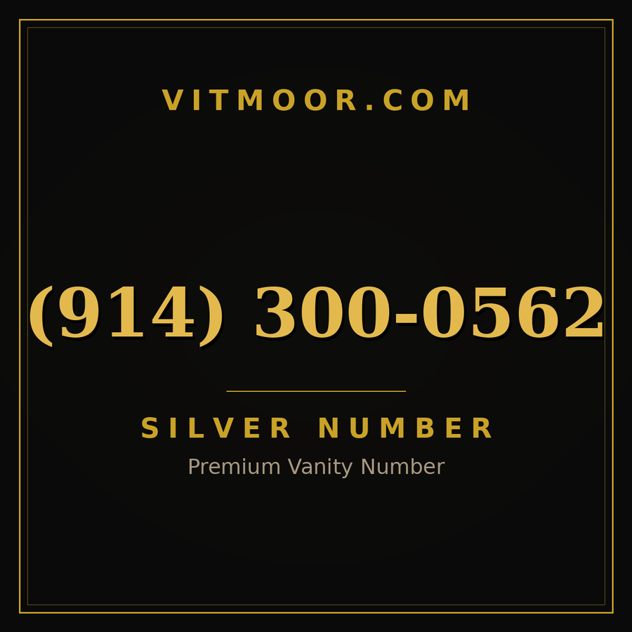VITMOOR Silver premium number (914) 300-0562