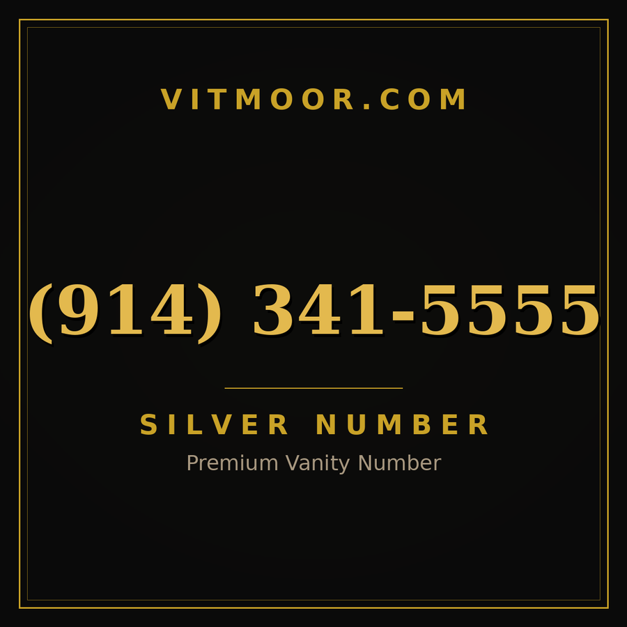 VITMOOR Silver premium number (914) 341-5555