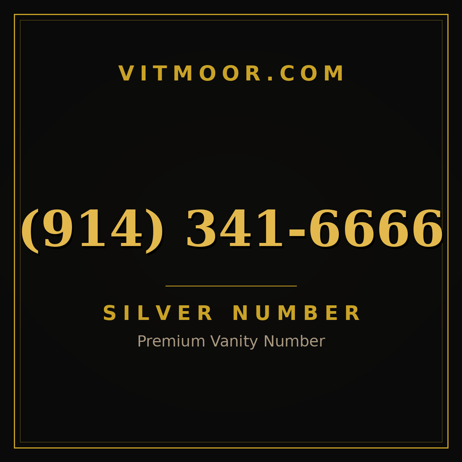 VITMOOR Silver premium number (914) 341-6666