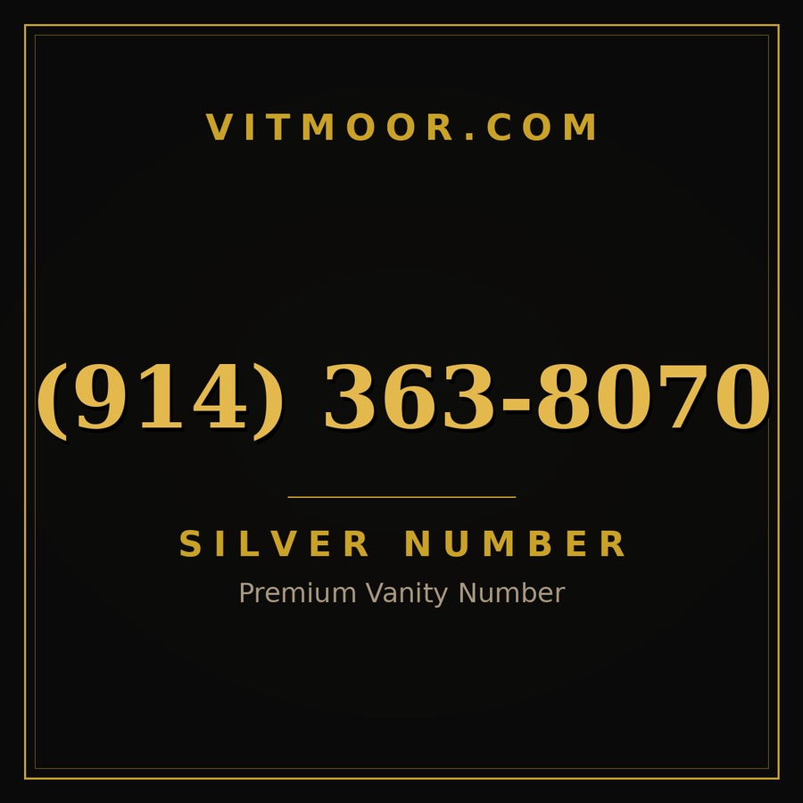 VITMOOR Silver premium number (914) 363-8070
