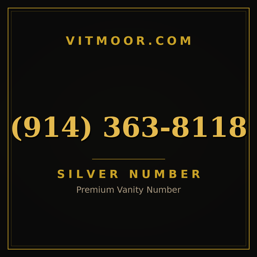 VITMOOR Silver premium number (914) 363-8118