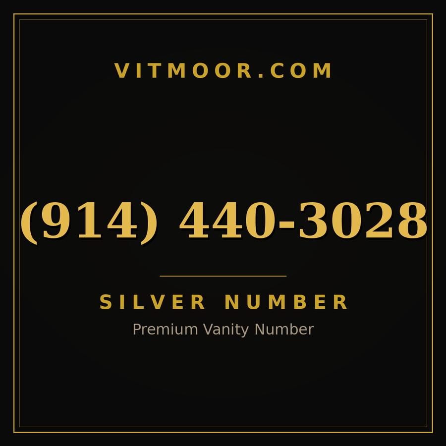 VITMOOR Silver premium number (914) 440-3028