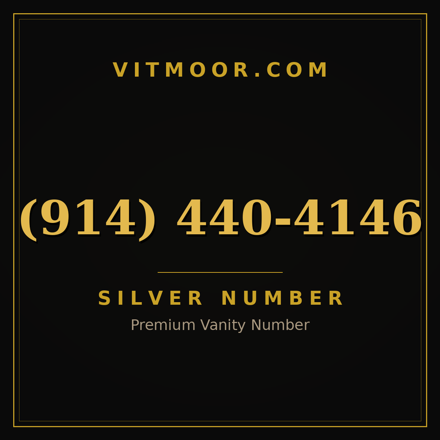 VITMOOR Silver premium number (914) 440-4146
