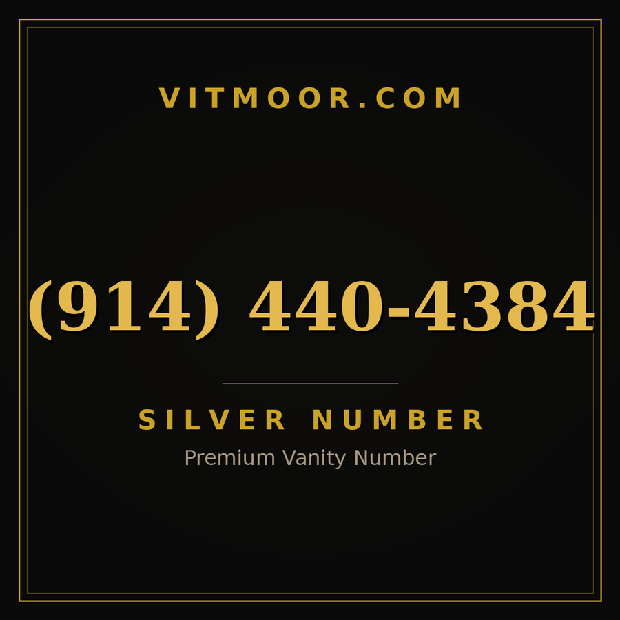 VITMOOR Silver premium number (914) 440-4384