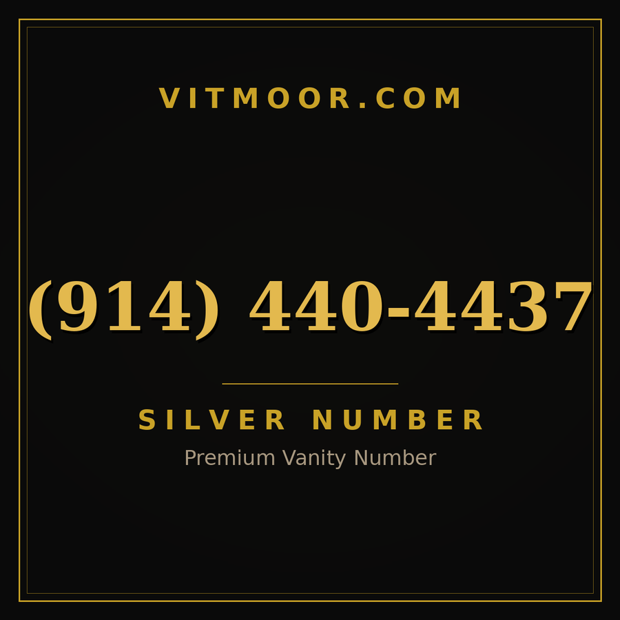 VITMOOR Silver premium number (914) 440-4437