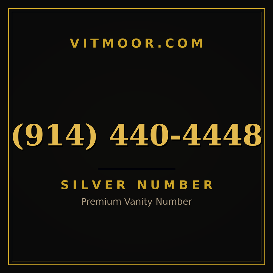 VITMOOR Silver premium number (914) 440-4448