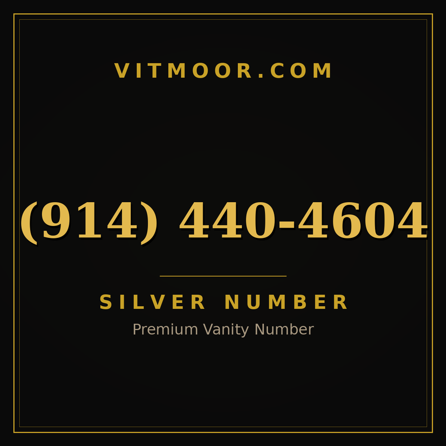 VITMOOR Silver premium number (914) 440-4604