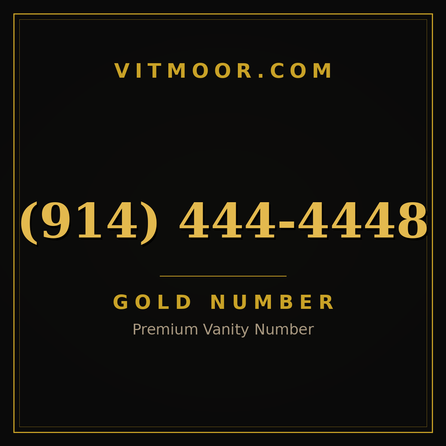 VITMOOR Gold premium number (914) 444-4448
