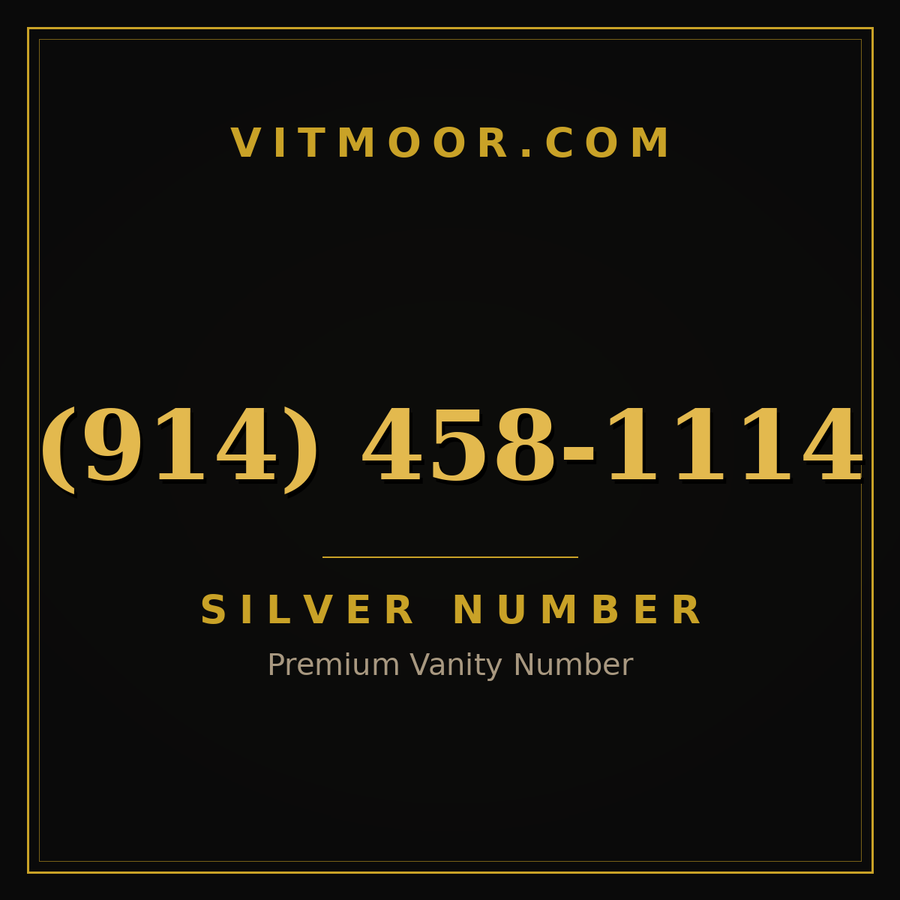 VITMOOR Silver premium number (914) 458-1114