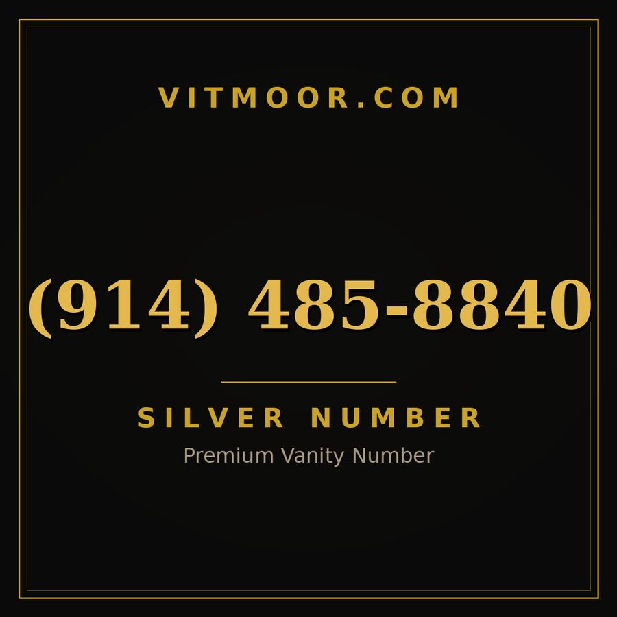 VITMOOR Silver premium number (914) 485-8840
