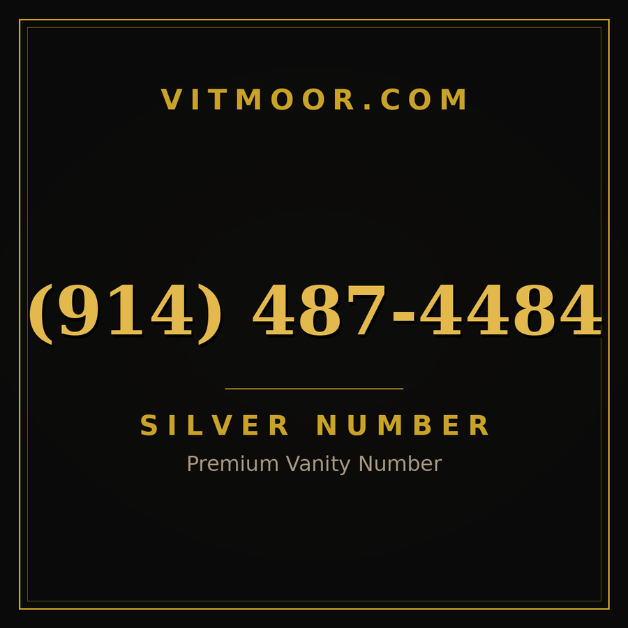 VITMOOR Silver premium number (914) 487-4484