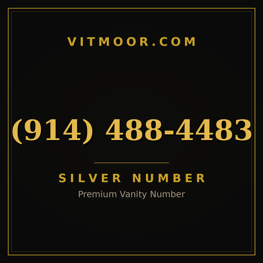 VITMOOR Silver premium number (914) 488-4483