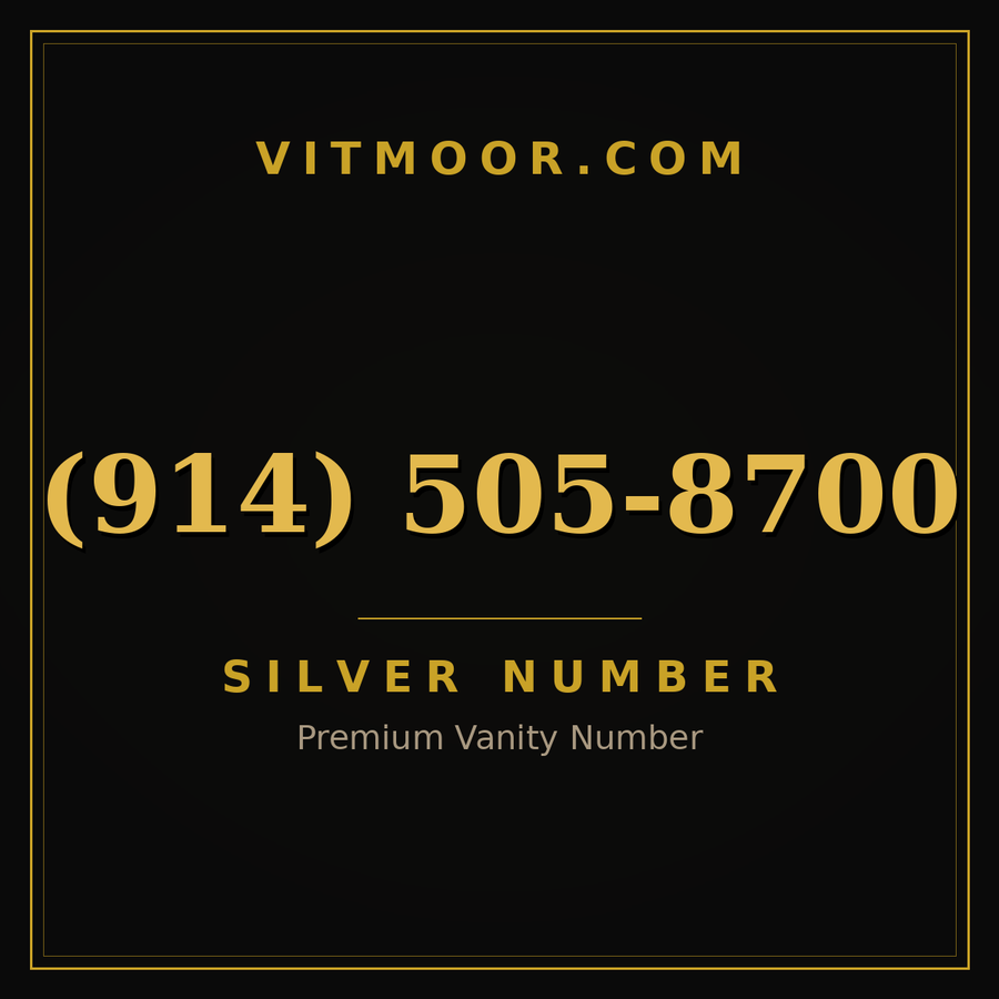 VITMOOR Silver premium number (914) 505-8700