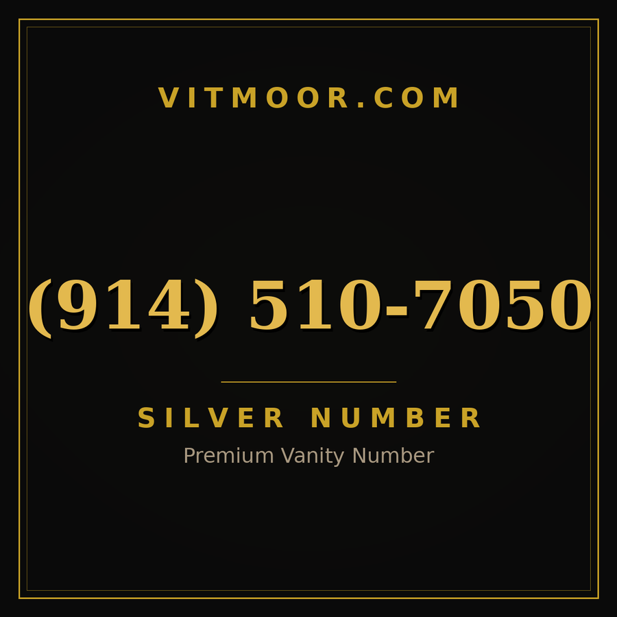 VITMOOR Silver premium number (914) 510-7050