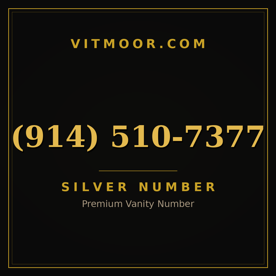 VITMOOR Silver premium number (914) 510-7377