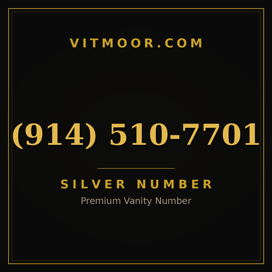 VITMOOR Silver premium number (914) 510-7701