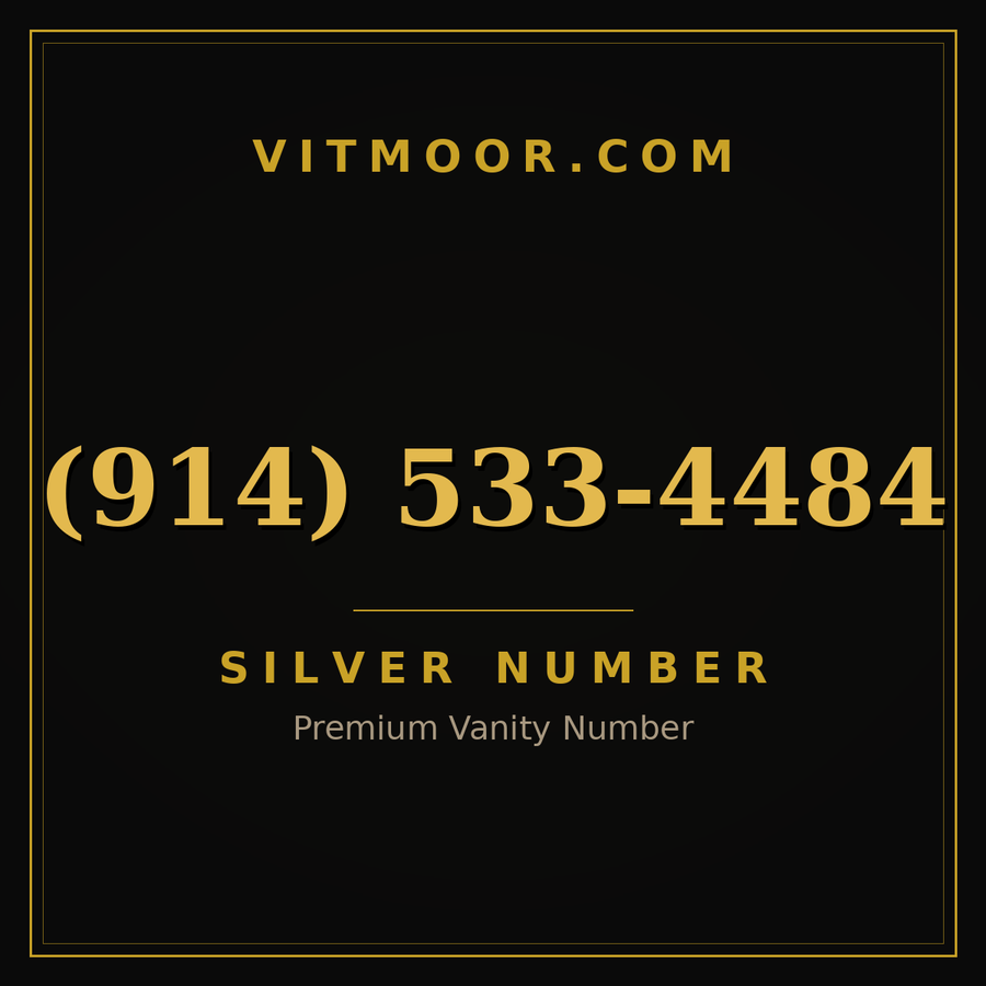 VITMOOR Silver premium number (914) 533-4484