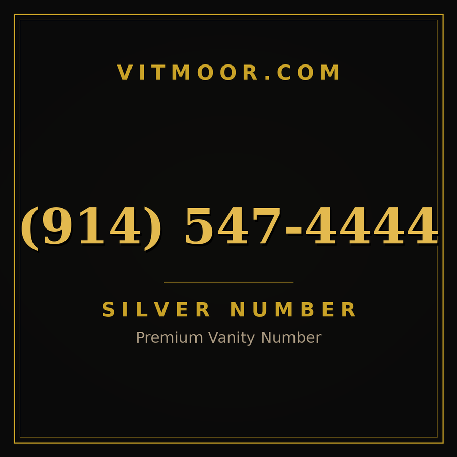 VITMOOR Silver premium number (914) 547-4444