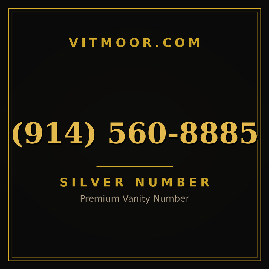 VITMOOR Silver premium number (914) 560-8885