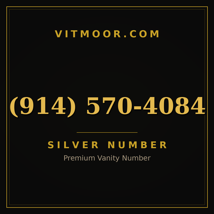 VITMOOR Silver premium number (914) 570-4084