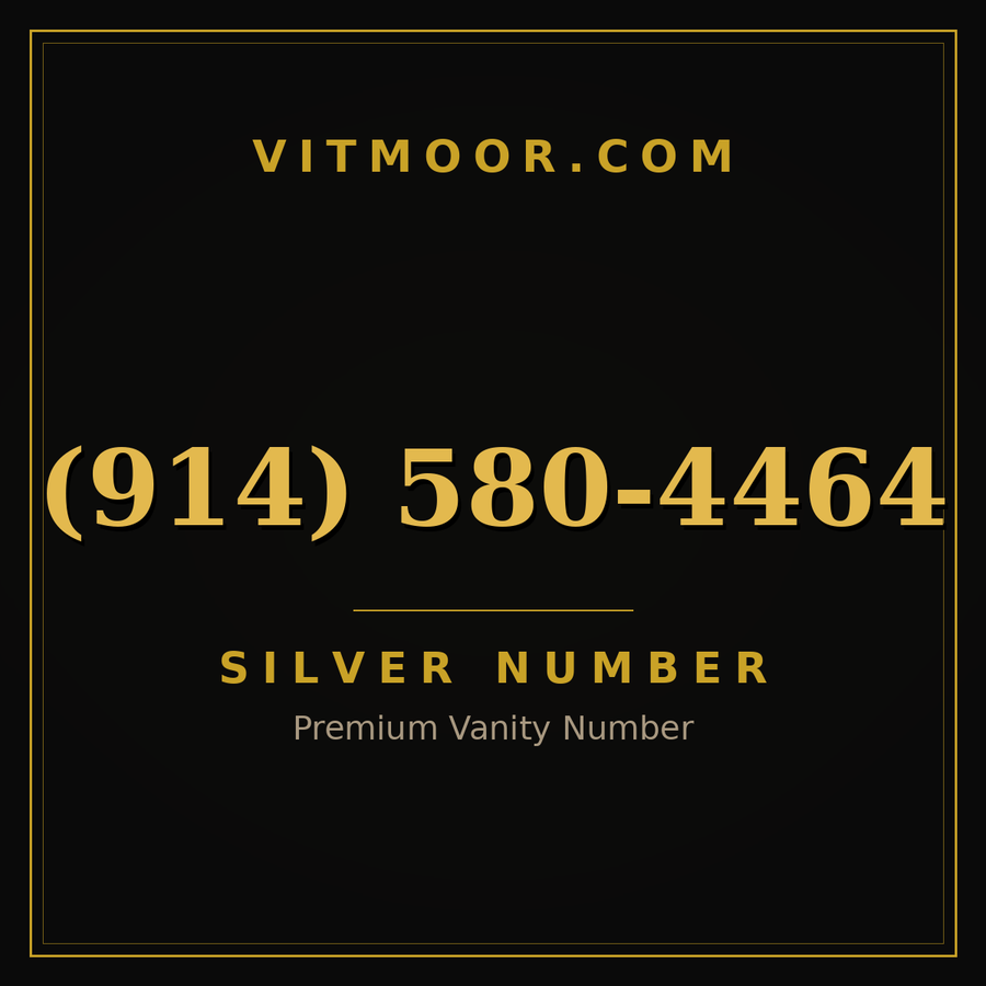 VITMOOR Silver premium number (914) 580-4464