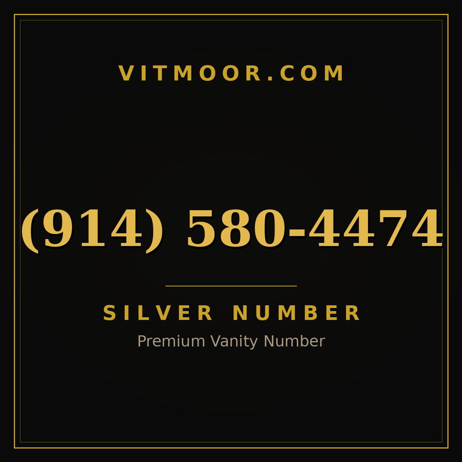 VITMOOR Silver premium number (914) 580-4474