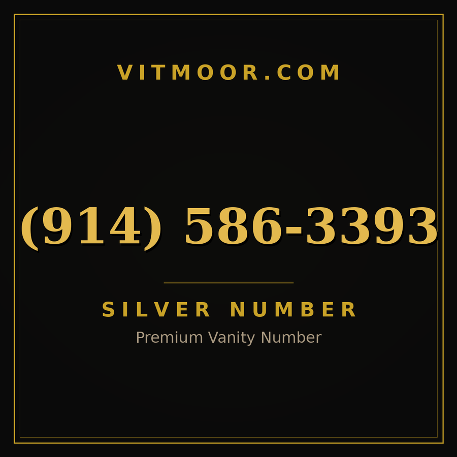 VITMOOR Silver premium number (914) 586-3393