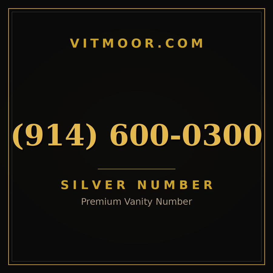 VITMOOR Silver premium number (914) 600-0300
