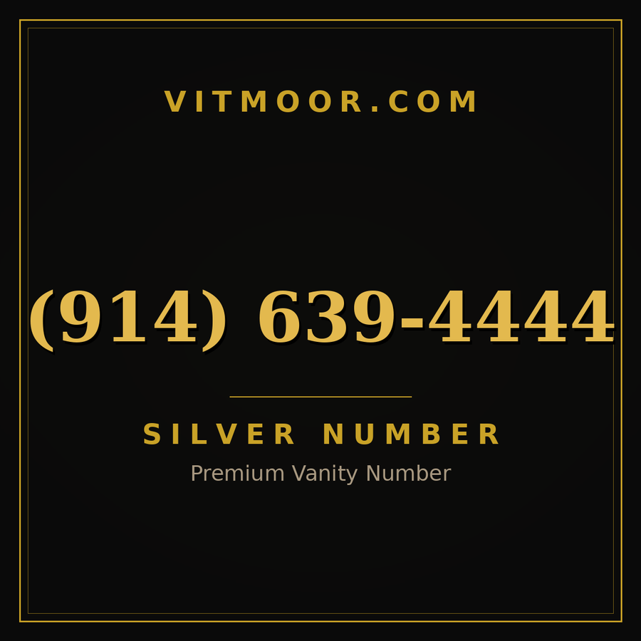 VITMOOR Silver premium number (914) 639-4444