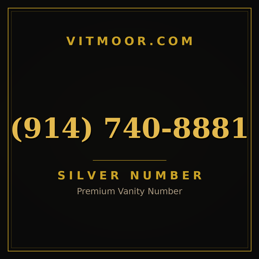 VITMOOR Silver premium number (914) 740-8881
