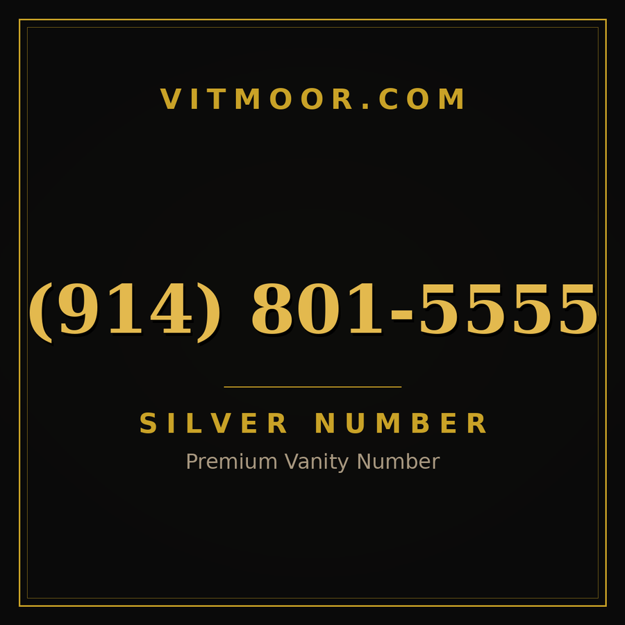 VITMOOR Silver premium number (914) 801-5555