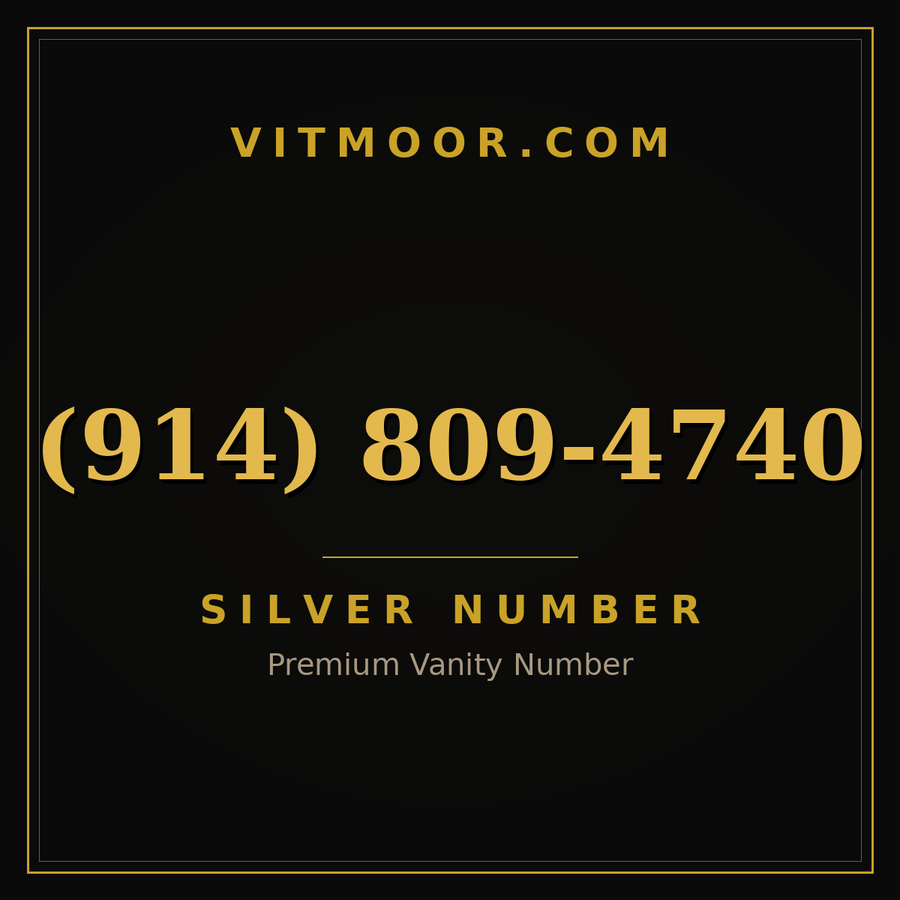 VITMOOR Silver premium number (914) 809-4740