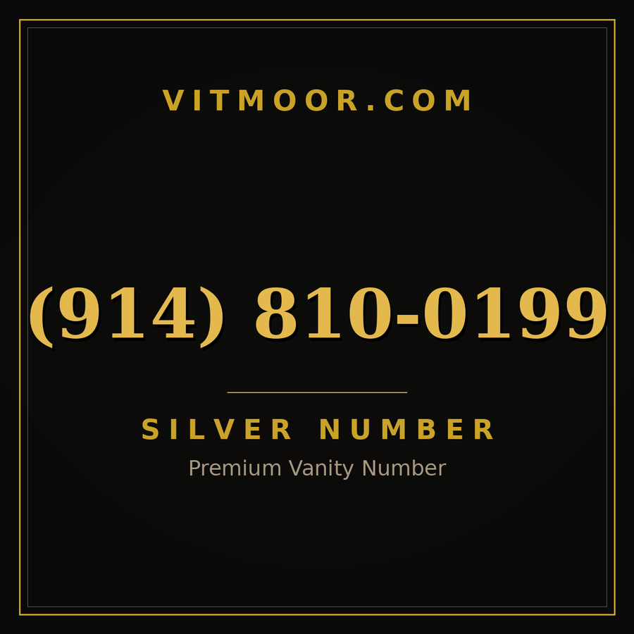 VITMOOR Silver premium number (914) 810-0199