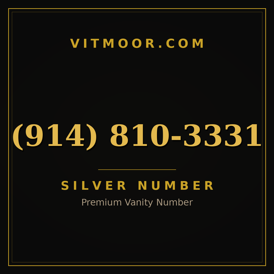 VITMOOR Silver premium number (914) 810-3331