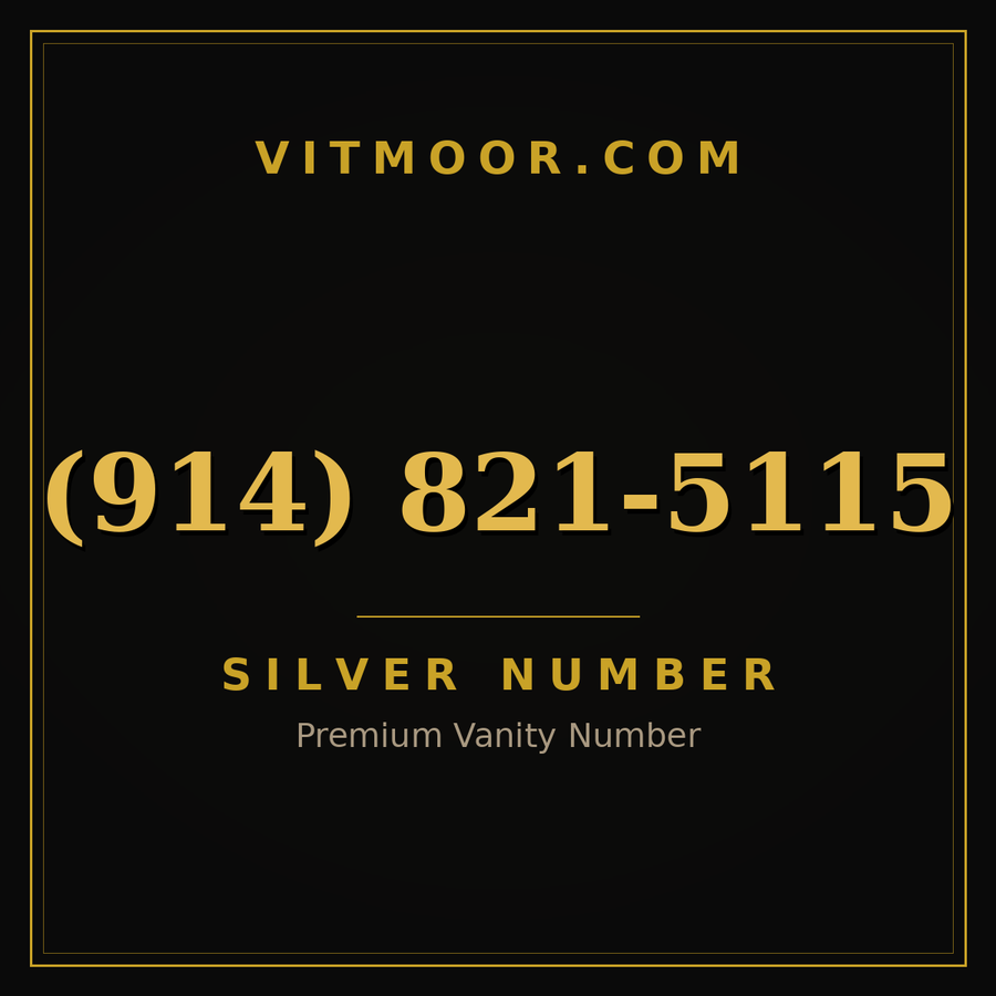VITMOOR Silver premium number (914) 821-5115